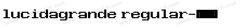 lucidagrande regular字体转换